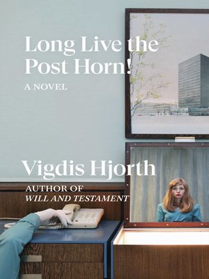 cover image of Long Live the Post Horn!